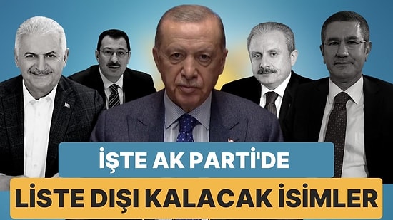 AK Parti'de '3 Dönem Kuralı' Uygulanacak: İşte Liste Dışında Kalacak İsimler