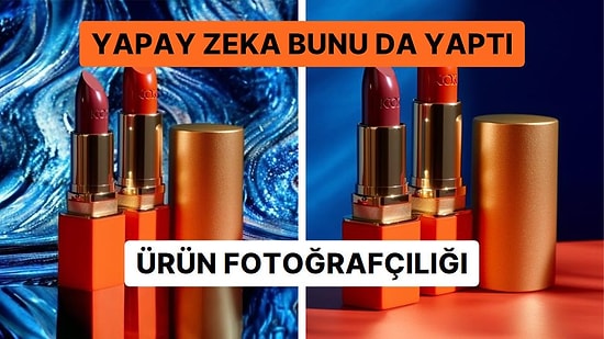 Yapay Zeka Destekli Ürün Fotoğrafçılığı Başladı: Sandığınızdan Daha Kolay!