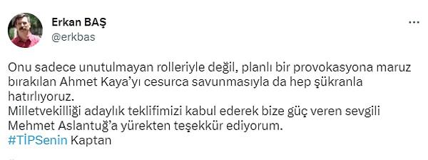 Bu haberi TİP Genel Başkanı Erkan Baş, Twitter hesabından paylaşmış "Milletvekilliği adaylık teklifimizi kabul ederek bize güç veren sevgili Mehmet Aslantuğ'a yürekten teşekkür ediyorum. TİPSenin Kaptan." ifadelerine yer vermişti.