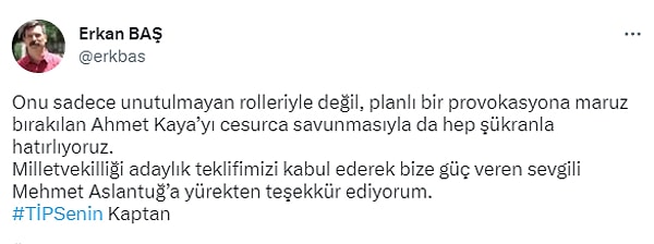 Bu haberi TİP Genel Başkanı Erkan Baş, Twitter hesabından paylaşmış "Milletvekilliği adaylık teklifimizi kabul ederek bize güç veren sevgili Mehmet Aslantuğ'a yürekten teşekkür ediyorum. TİPSenin Kaptan." ifadelerine yer vermişti.