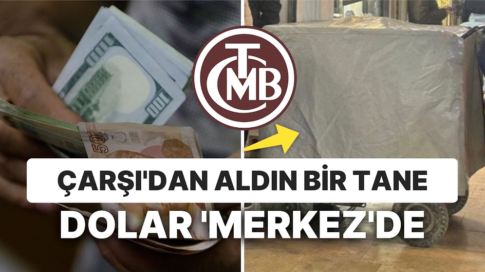 Seçime Doğru Dolar Yükselirken Tartışmalar Bitmiyor: Kapalıçarşı'da Merkez Bankası Hareketliliği