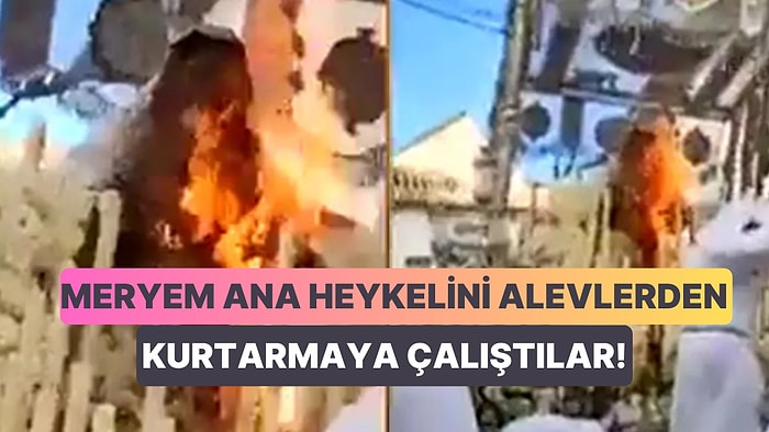 Paskalya Geçit Töreninde Üzerine Mum Düşmesi Sonucu Meryem Ana Heykeli Alevler İçinde Kaldı