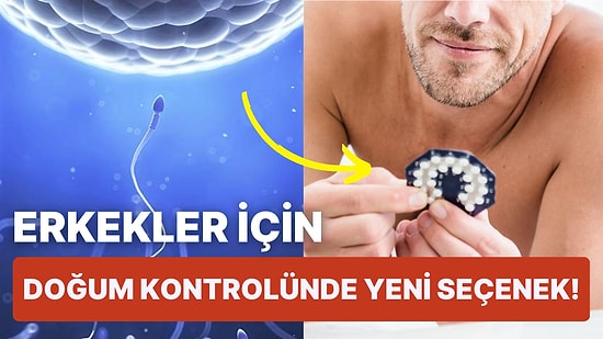 Son Yapılan Araştırma Sonucuna Göre Erkek Doğum Kontrol Hapı Yüzde Yüz Başarılı!