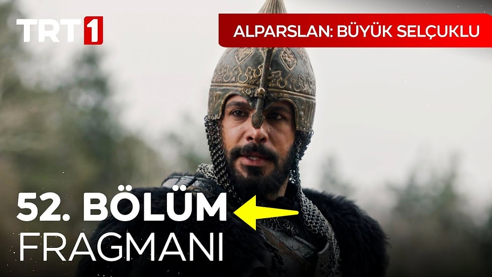 Alparslan Büyük Selçuklu Son Bölüm Fragmanı Yayınlandı! Alparslan Büyük Selçuklu 52. Bölüm Fragmanı