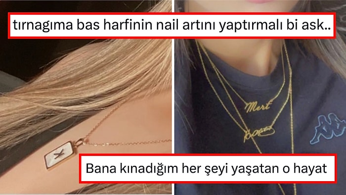 Sevgili İsminin Baş Harfini Kolye Olarak Kullanmanın Kekoluk Olduğunu Söyleyen Kişi Tartışma Yarattı