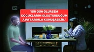 Yapay Zeka Yenilikleri Devam Ediyor: Hayatını Kaybeden Yakınlarınızla Dilediğiniz Zaman Konuşabilirsiniz!