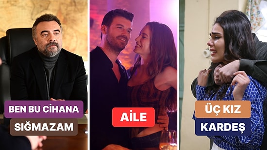 Reyting Sonuçları 11 Nisan: Hangi Dizi Lider Oldu? Üç Kız Kardeş, Aile, Ben Bu Cihana Sığmazam