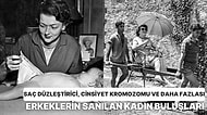 Bilim Dünyasının İki Yüzlülüğü: Erkekler Tarafından Keşfedildiği Öne Sürülse de Kadınlara Ait Olan İcatlar