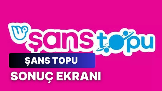 Şans Topu Sonuçları Açıklandı: 12 Nisan Çarşamba Şans Topu Sonuçları ve Kazandıran Numaralar