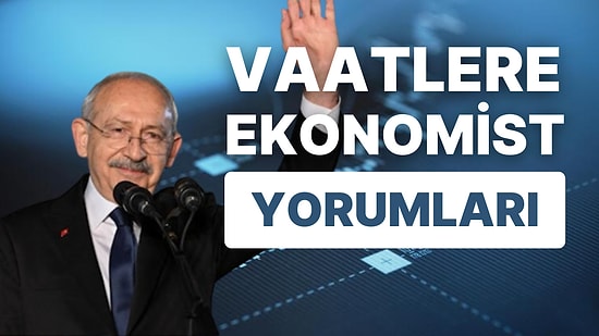 Muhalefetin Ekonomide Değişim Vaatlerini Ekonomistler Yorumladı