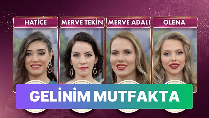 13 Nisan Gelinim Mutfakta Kim Birinci Oldu? Gelinim Mutfakta Çeyrek Altın Kazananı: Bugünün Puan Durumu