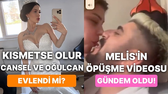 Kısmetse Olur Melis'in Öpüşme Videosundan Cannes'a Katılan Dizilere Televizyon Dünyasında Bugün Yaşananlar