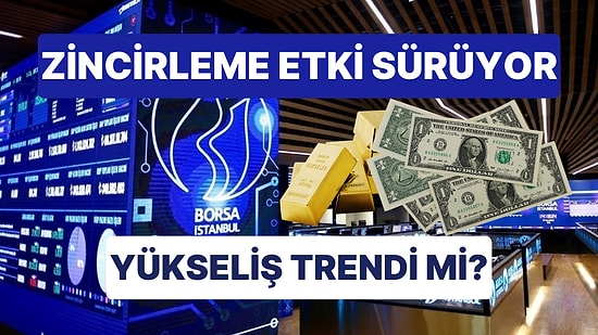 Borsa İki İleri Bir Geri, Dolar Kritik Sınırda: 10-14 Nisan Haftasında En Çok Kazandıran Hisseler