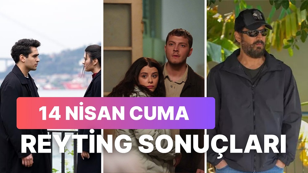 Reyting Sonuçları Açıklandı: 14 Nisan Cuma Gününün Birincisi Yalı Çapkını Oldu!