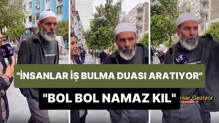 Muhabirin 'İnsanlar En Çok İş Bulma Duası Aratmışlar' Sözlerine 'Bol Bol Namaz Kıl Duan Kabul Olur' Dedi