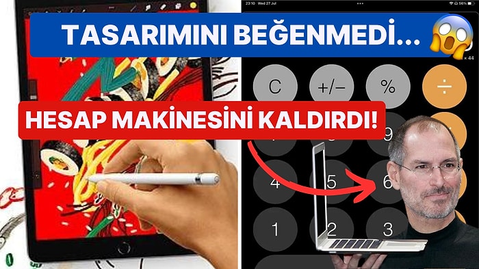 Üzdün Bizi Apple: iPad'lerde Neden Hesap Makinesi Olmadığının Sırrı Çözüldü!