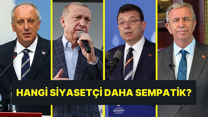 Anket: Hangi Siyasetçi Daha Sempatik?