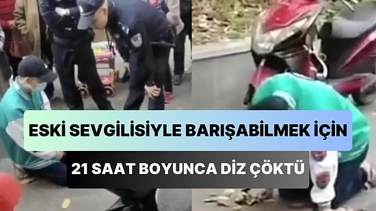 Eski Sevgilisiyle Barışabilmek İçin 21 Saat Boyunca Dizlerinin Üzerine Çökerek İş Yerinin Önünde Bekleyen Adam