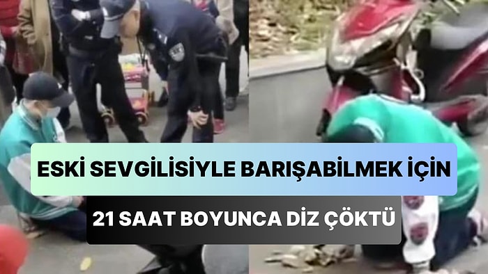 Eski Sevgilisiyle Barışabilmek İçin 21 Saat Boyunca Dizlerinin Üzerine Çökerek İş Yerinin Önünde Bekleyen Adam