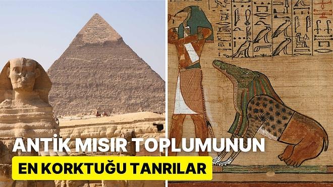 Antik Mısır'ın Korku İmparatorluğu: Toplumun En Korktuğu Tanrılar ve Gizemli Güçleri