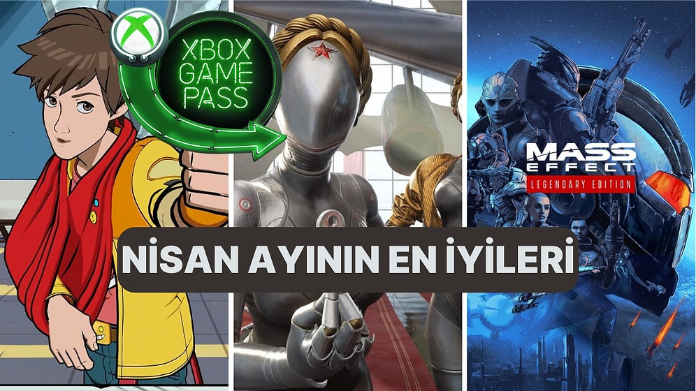 Xbox Game Pass: Nisan Ayının En İyi Oyunları