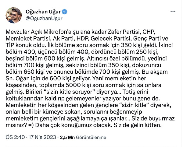 Ünlü şovmen bugün ise rakamlarla konuştu. Dünden bugüne "Mevzular Açık Mikrofon" programına katılanlarla ilgili sayılar şöyle 👇