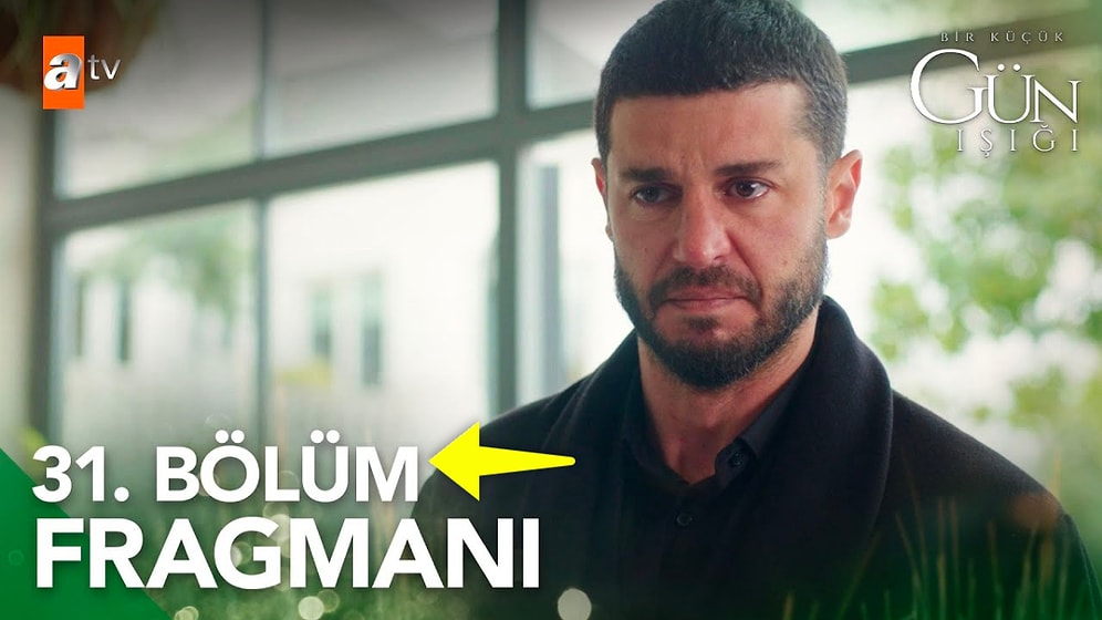 Bir Küçük Gün Işığı Son Bölüm Fragmanı Yayınlandı! Bir Küçük Gün Işığı 31. Bölüm Fragmanı ve Son Bölüm Özeti