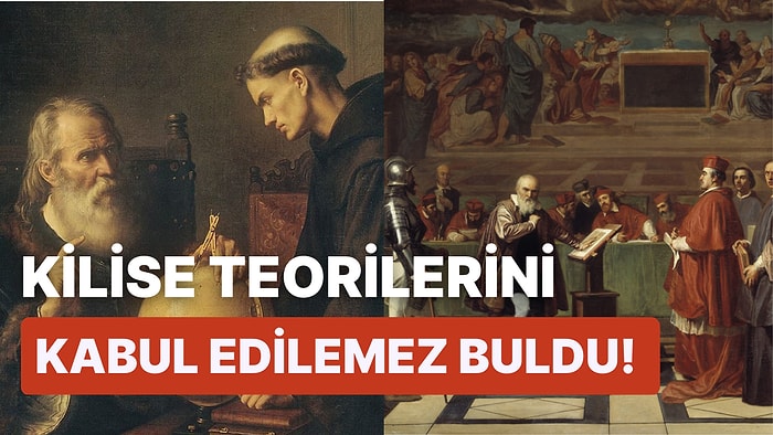 Dünya'nın Güneş Etrafında Döndüğünü İspatladığı İçin Hapis Cezası Alan Galileo'nun Hikayesi