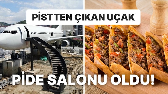 Trabzon'da Pistten Çıkan Uçağın 4 Milyon TL Harcanıp Pide Salonuna Dönüştürülmesine Gelen Tepkiler