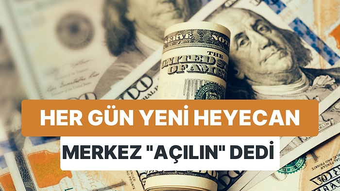 Merkez Bankası'ndan Bankalara Dolar İçin Her Gün Yeni Heyecan: 'Arayı Açın' Talimatı!