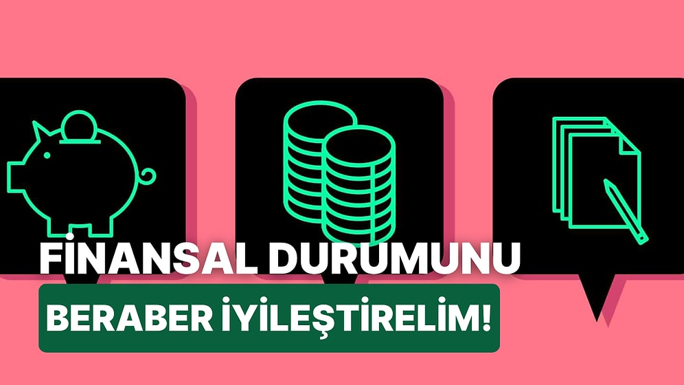 Harcama Alışkanlıklarına Göre Sana Finansal Tavsiye Veriyoruz!