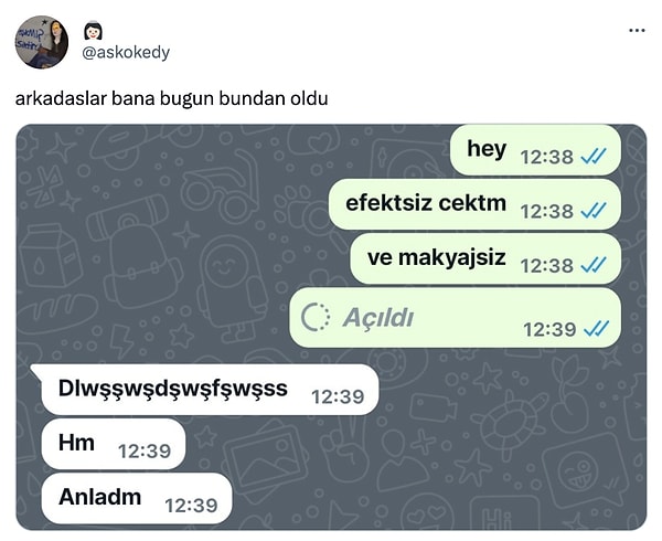 7. Her kim attıysa bu mesajı artık hayatımda değildir.