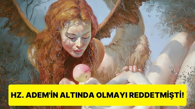 Hz. Adem'in İlk Eşi ve Feminizmin İlk Sembolü Olan Lilith'in Gerçek Hikayesi