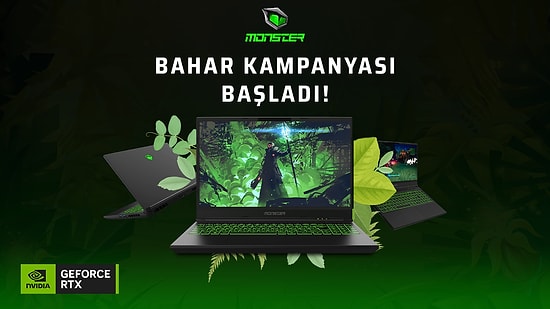 Monster Notebook'un GeForce RTX 30 Serisi GPU'lu Modellerinde Bahar Kampanyası Başladı