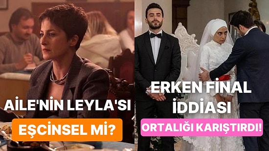 Aile Leyla'nın Eşcinsellik İddiasından Kısmetse Olur'un Kurgu İfşasına Televizyon Dünyasında Bugün Yaşananlar