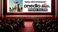 Onedio Sinema Kulübü: Hep Birlikte Barış Manço'nun 'Baba Bizi Eversene' Filmini İzliyoruz!