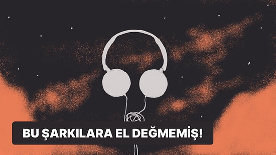 Bu Şarkılar Hiç Dinlenmemiş! Spotify’da Hiç Dinlenmemiş Olduğunu Görünce Şaşıracağınız 11 Şarkı