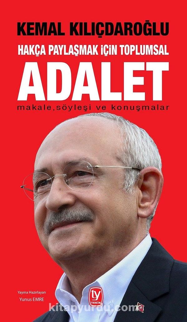 Kemal Kılıçdaroğlu - Adalet
