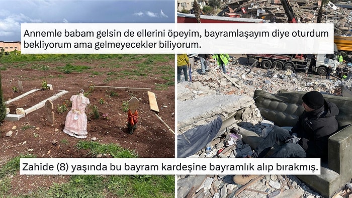 İlk Bayram Çok Buruk! Depremde Sevdiklerini Kaybeden Depremzedelerin Yürek Dağlayan Bayram Paylaşımları