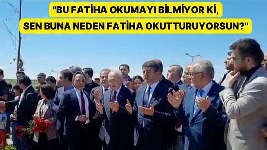 Kemal Kılıçdaroğlu'na Mezarlıkta Sözlü Saldırı: 'Bu Fatiha Okumayı Bilmiyor ki'