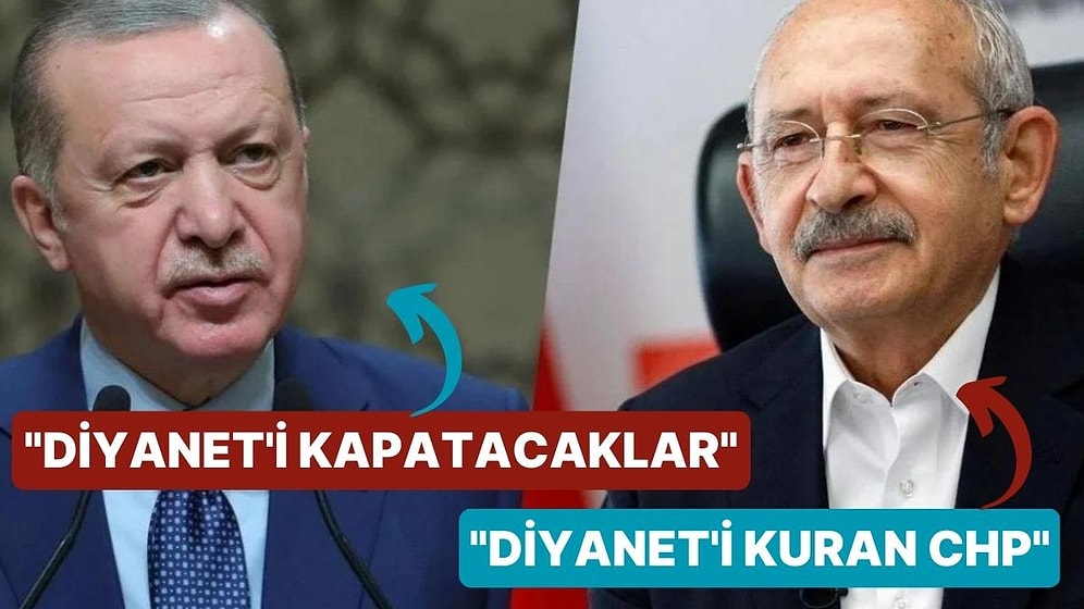 Cumhurbaşkanı Erdoğan'ın 'Diyanet' İddiasına Kemal Kılıçdaroğlu'ndan Cevap