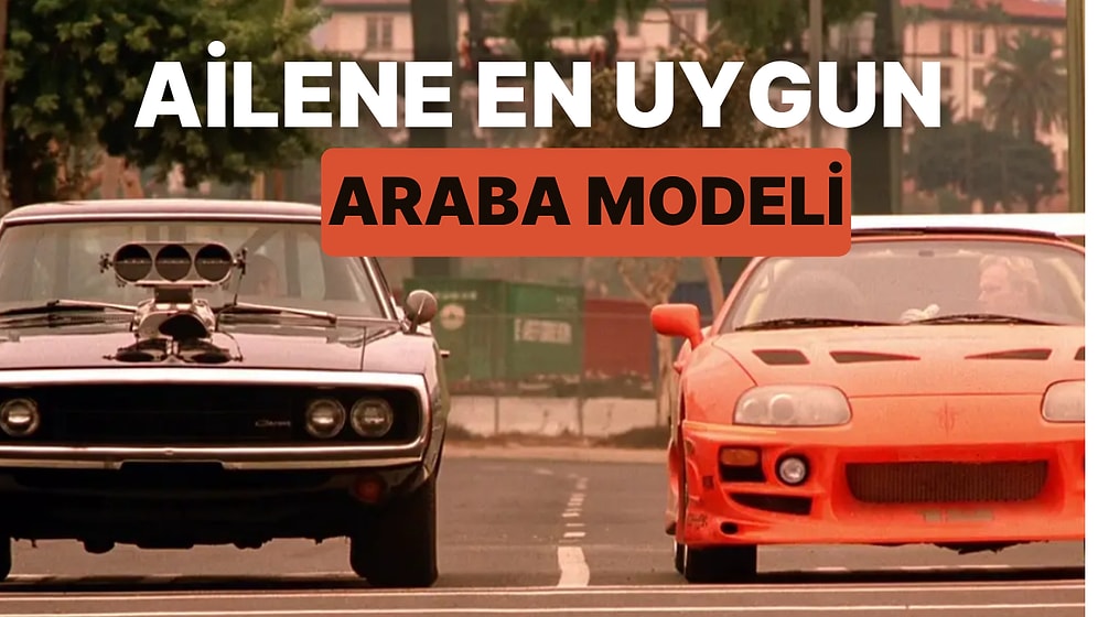 Ailene En Uygun Araba Bu Testin Sonunda!