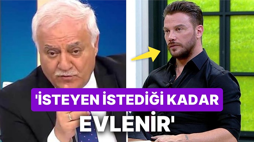 '4 Tane İmam Nikahlı Eşim Var' Demişti: Nihat Hatipoğlu'ndan Sinan Akçıl Açıklaması Geldi!