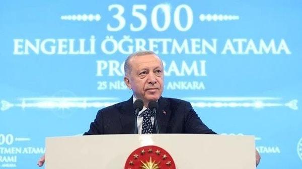 Cumhurbaşkanı Recep Tayyip Erdoğan, MEB Şura Salonu'nda 3 bin 500 Engelli Öğretmen Ataması Töreni'ne katıldı. Türkiye'de yüz binlerce öğretmen atama beklerken Erdoğan, "Mayıs ayında gerçekleştirmeyi planladığımız 45 bin yeni sözleşmeli öğretmen ataması gibi müjdelerle sizlerin yanında olduğumuzu göstermeyi sürdüreceğiz" ifadelerini kullandı.