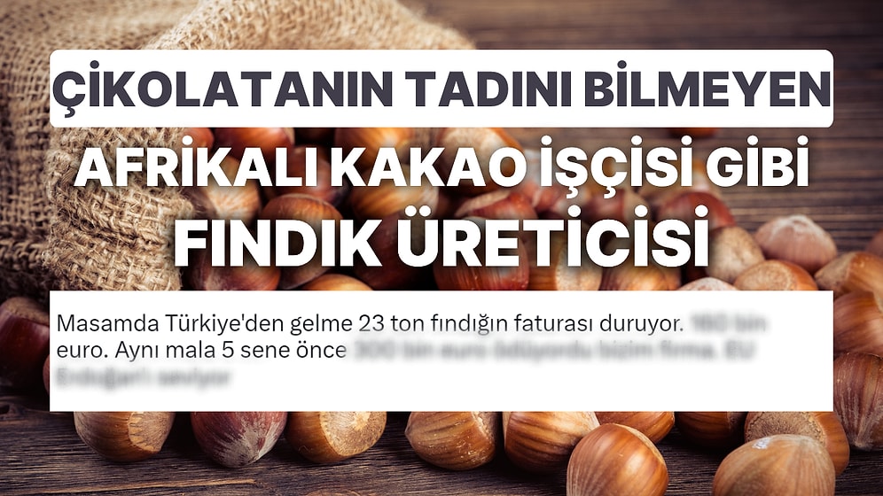 Çikolatanın Tadını Bilmeyen Afrikalı Kakao İşçisine Dönen Fındık Üreticisi Yıllar İçinde Nasıl Fakirleşti?