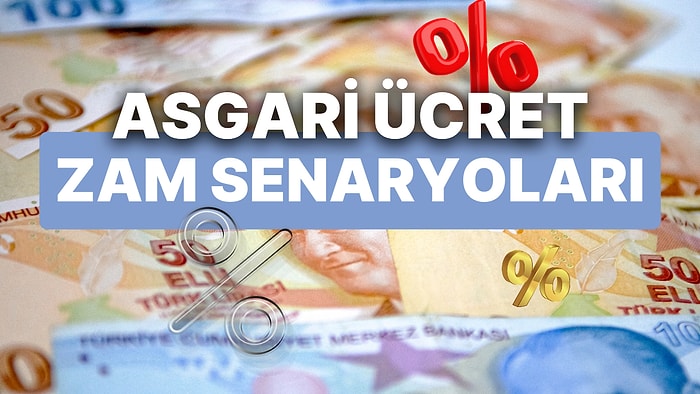 Asgari Ücret Zammında Senaryolar Konuşulmaya Başlandı: Asgari Ücret Zammı Ne Zaman?