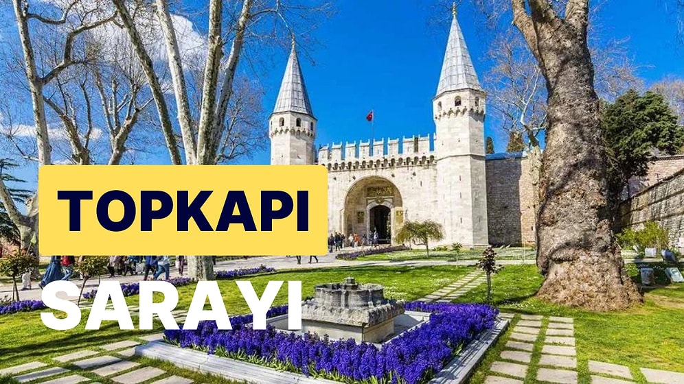 Topkapı Sarayı: Osmanlı'nın 600 Yıllık Tarihinin 400 Yılında İdare Merkezi Olarak Kullanılan Eşsiz Eser