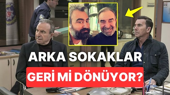 Arka Sokaklar'ın Rıza Babası Zafer Ergin'den Heyecanlandıran Paylaşım: Arka Sokaklar Tekrar mı Başlıyor?