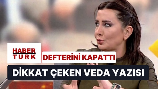 Sevilay Yılman Habertürk'ten Ayrıldı! Veda Yazısında Dikkat Çeken İfadeler