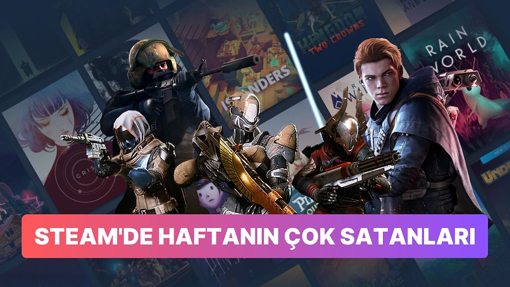 Steam'de Haftanın En Çok Satan Oyunları: Türkiye Trendlerinden Epey Farklı